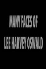 Watch The Many Faces of Lee Harvey Oswald Movie25