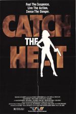 Watch Catch the Heat Movie25