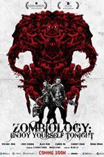 Watch Zombiology: Enjoy Yourself Tonight Movie25