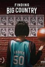 Watch Finding Big Country Movie25