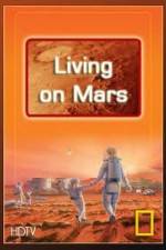 Watch National Geographic: Living on Mars Movie25