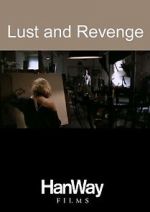 Watch Lust and Revenge Movie25