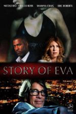 Watch Story of Eva Movie25