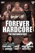 Watch Forever Hardcore The Documentary Movie25
