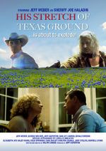 Watch His Stretch of Texas Ground Movie25