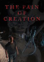 Watch The Pain of Creation (Short 2011) Movie25