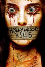 Watch Hollywood Kills Movie25