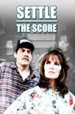 Watch Settle the Score Movie25