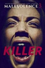 Watch Malevolence 3: Killer Movie25