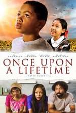Watch Once Upon a Lifetime Movie25