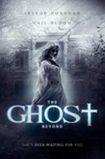 Watch The Ghost Beyond Movie25