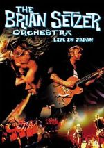 Watch The Brian Setzer Orchestra: Live in Japan Movie25