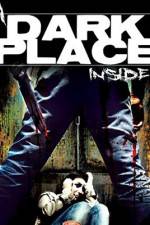 Watch A Dark Place Inside Movie25