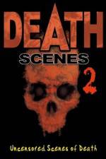 Watch Death Scenes 2 Movie25