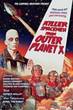 Watch Killer Spacemen from Outer Planet X Movie25