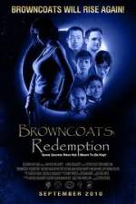 Watch Browncoats Redemption Movie25