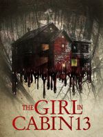 Watch The Girl in Cabin 13 Movie25
