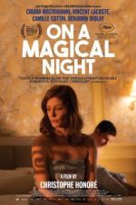 Watch On a Magical Night Movie25