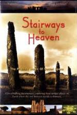 Watch Stairways to Heaven : The Practical Magic of Sacred Space Movie25