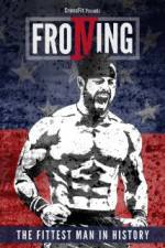 Watch Froning: The Fittest Man in History Movie25
