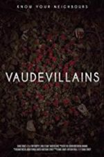 Watch Vaudevillains Movie25