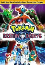 Watch Pokmon the Movie: Destiny Deoxys Movie25