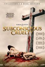 Watch Subconscious Cruelty Movie25