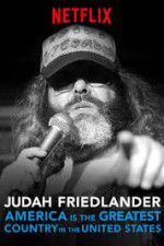 Watch Judah Friedlander: America is the Greatest Country in the United States Movie25
