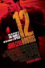 Watch 12 Rounds Movie25