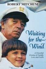 Watch Waiting for the Wind Movie25