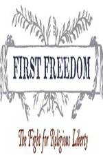 Watch First Freedom The Fight for Religious Liberty Movie25