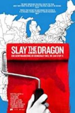 Watch Slay the Dragon Movie25