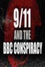 Watch 9/11 and the British Broadcasting Conspiracy Movie25