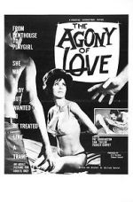 Watch Agony of Love Movie25