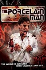Watch The Porcelain Man Movie25