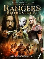Watch The Rangers: Bloodstone Movie25