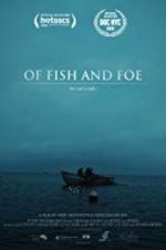 Watch Of Fish and Foe Movie25