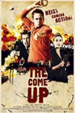Watch The Come Up Movie25