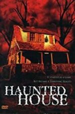 Watch Haunted House Movie25