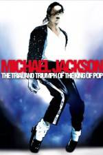 Watch Michael Jackson: The Trial and Triumph of the King of Pop Movie25