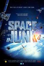 Watch Space Junk 3D Movie25