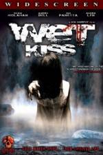 Watch Wet Kiss Movie25