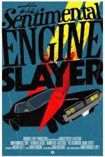 Watch The Sentimental Engine Slayer Movie25