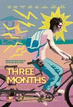 Watch Three Months Movie25