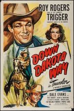 Watch Down Dakota Way Movie25