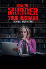 Watch How to Murder Your Husband Movie25