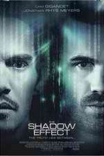 Watch The Shadow Effect Movie25