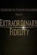 Watch Extraordinary Fidelity Movie25