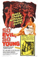 Watch So Evil, So Young Movie25