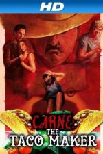Watch Carne the Taco Maker Movie25